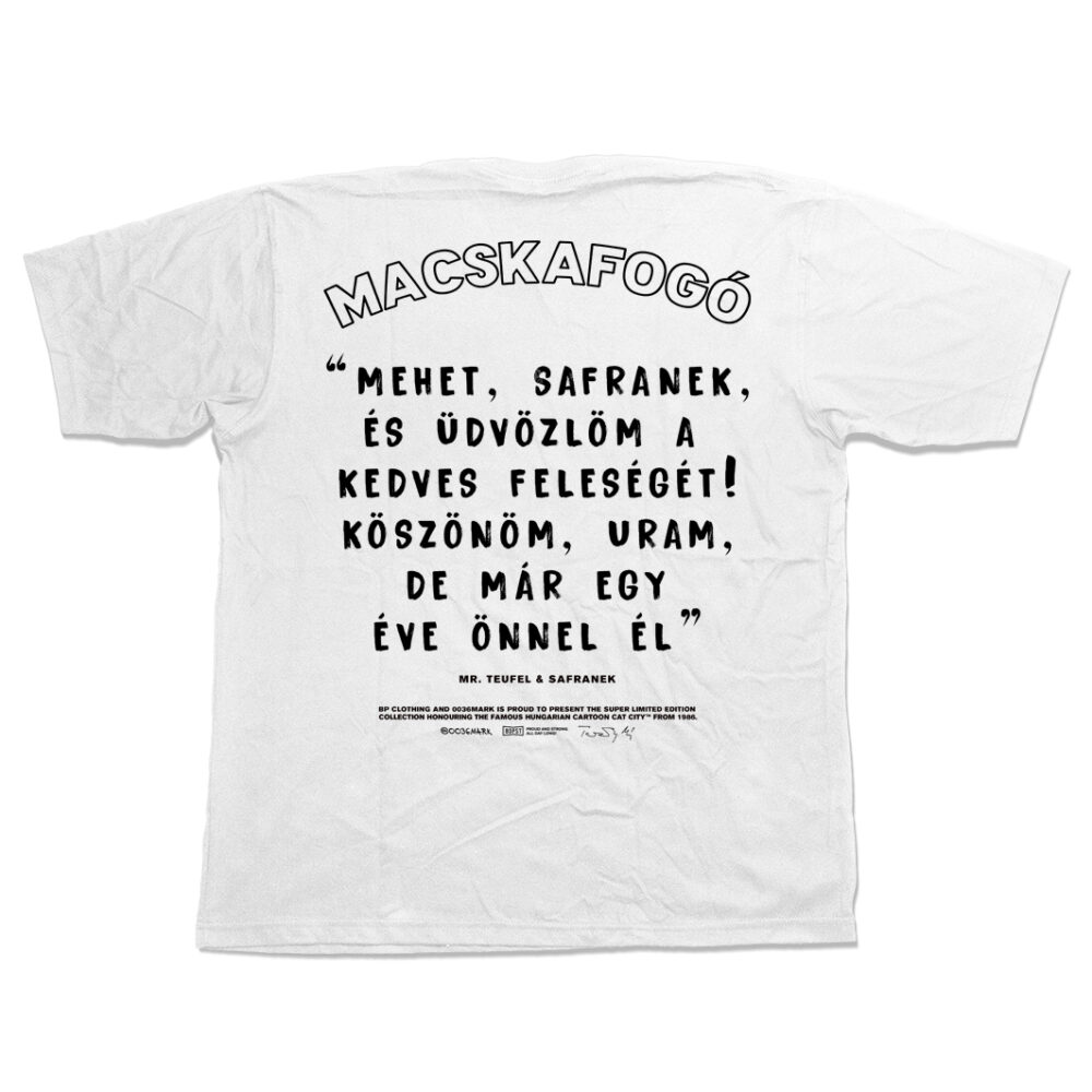 BP Clothing x Macskafogó Safranek Slogen White Tee
