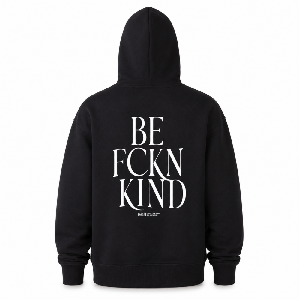 BP Clothing Buda Lovin Pest+Be Fuckin Kind Hoodie Black