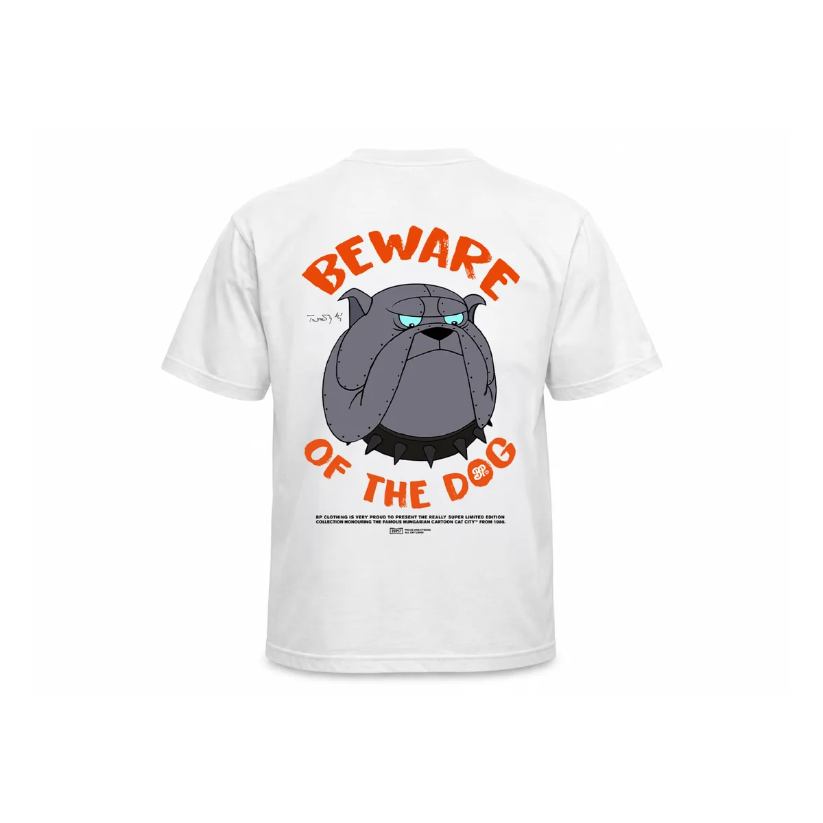 BP Clothing X Macskafogó Beware Of The Dog Tee White