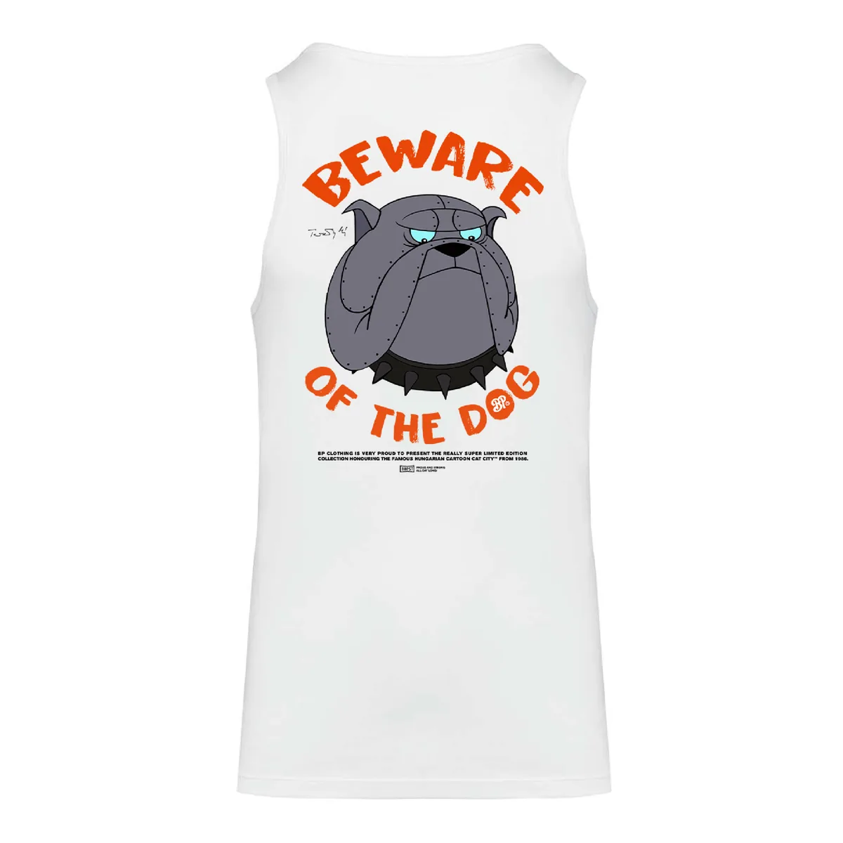 BP Clothing X Macskafogó Beaware Of The Dog Tank White
