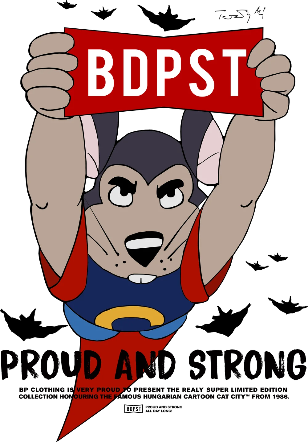 BP x Macskafogó — Super Grabo, BDPST Proud and Strong grafika
